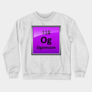 Oganesson - Element 118 Periodic Table Symbol Crewneck Sweatshirt